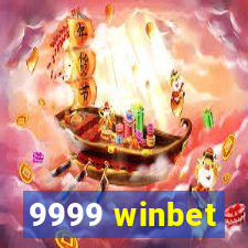 9999 winbet